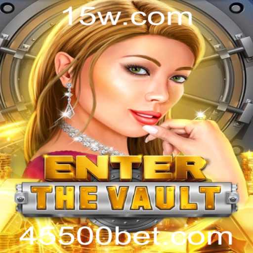 Descubra o emocionante mundo de EntertheVault com a estratégia 5500bet
